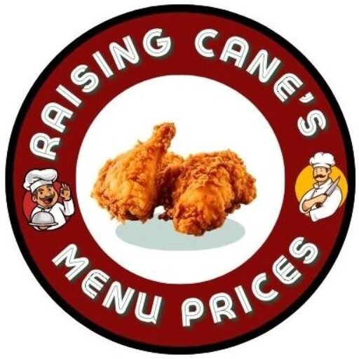 Raising Cane's Menu with Prices 2025
