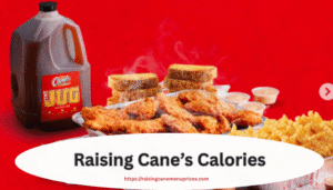 Raising Cane’s Calories Breakdown 4 raising cane's menu calories